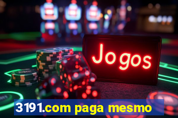 3191.com paga mesmo